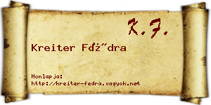 Kreiter Fédra névjegykártya